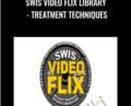 SWIS Video Flix Library – Treatment Techniques