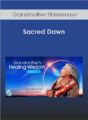 Sacred Dawn with Grandmother Flordemayo