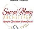 Sacred Money Archetypes Training Program – Kendall SummerHawk