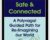 Safe and Connected: A Polyvagal Guided Path for Re-Imagining our World – Deborah Dana