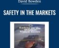 Safety in the Markets 9-DVD Series – David Bowden
