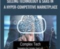 Selling Technology and SaaS in a Hyper-Competitive Marketplace – SalesGravy, Keith Lubner