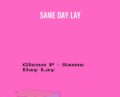 Same Day Lay – Glenn Pearce