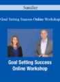 Sandler – Goal Setting Success Online Workshop