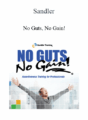 Sandler – No Guts, No Gain!