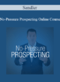 Sandler – No-Pressure Prospecting Online Course
