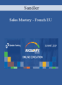 Sandler – Sales Mastery – French EU