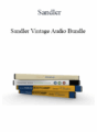 Sandler – Sandler Vintage Audio Bundle