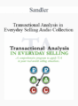 Sandler – Transactional Analysis in Everyday Selling Audio Collection