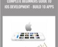 Complete Beginners Guide to iOS Development-Build 10 Apps – Sandy Ludosky