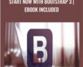 Start Now with Bootstrap 3 | Ebook Included – Sandy Ludosky