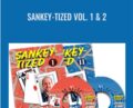Sankey-Tized Vol. 1 & 2 – Jay Sankey