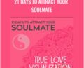 21 Days to Attract Your Soulmate – Sarah Prout and Sean Patrick Simpson