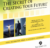 The Secret Of Creating Your Future® Audio Collection – Tad James