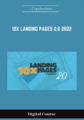 Available only $99, 10x Landing Pages 2.0 2022 – Copyhackers Course