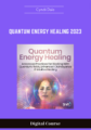 Available only $59, Quantum Energy Healing 2023 – Cyndi Dale Course