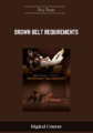 Available only $19, Brown Belt Requirements – Roy Dean Course