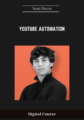 Available only $58, Youtube automation – Noah Morris Course