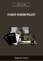 Available only $248, Passive Passion Project – Becca Luna Course