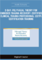 Available only $187, 2-Day: Polyvagal Theory for Embodied Trauma Recovery: Certified Clinical Trauma Professional (CCTP) Certification Training – Arielle Schwartz Course