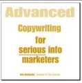 Advanced Copywriting Secrets For Serious Info Marketers – Ken McCarthy