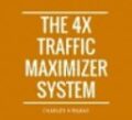 4X Traffic Maximizer – Charles Kirkland