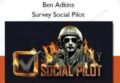 Survey Social Pilot – Ben Adkins