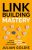 SEO Link Building Mastery – Julian Goldie