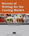 Secrets of Writing for the Catalog Market – AWAI