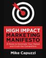 Only $60, High Impact Marketing Club – Mike Capuzzi