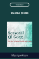 Seasonal Qi Gong  –  Tom Bisio