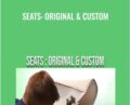 Seats: Original and Custom – The Lucky Needle