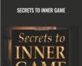 Secrets To Inner Game – Arash Dibazar