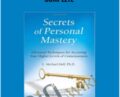 Secrets of Personal Mastery Complete – Michael Hall