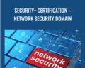 Security + Certification-Network Security Domain – Chad Russell