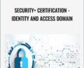 Security + Certification-Identity and Access Domain – Chad Russell