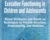 Self-Regulation and Executive Functioning in Children and Adolescents: Visual Strategies and Hands-on Techniques to Provide Structure, Predictability, and Routines – Kathy Morris