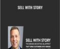 Sell with Story – Donald Miller