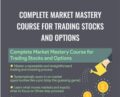 Complete Market Mastery Course for Trading Stocks and Options – Serge Berger