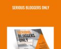 Serious Bloggers Only – Jon Morrow