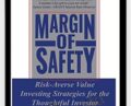 Margin of Safety: Risk-Averse Value Investing Strategies for the Thoughtful Investor – Seth A. Klarman