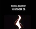 Sexual Fluency-Sinn Tinder GB – Sinn