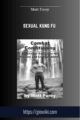 Sexual Kung Fu  –  Matt Furey