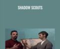 Shadow Scouts – John Wingert