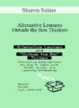 Sharon Saline – Alternative Learners and Outside the Box Thinkers: Innovative Interventions for Kids & Teens with ADHD, Autism, and Learning Differences