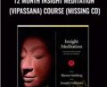 12 Month Insight Meditation (Vipassana) Course (Missing CD) – Sharon Salzberg