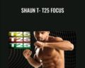 Shaun T- T25 Focus – Gamma Pack