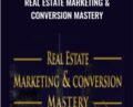 Real Estate Marketing and Conversion Mastery – Shayne Hillier