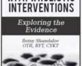 Shifting Pain with Wholistic Interventions: Exploring the Evidence – Betsy Shandalov