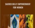 Sacred Belly Empowerment for Women – Shiva Rea